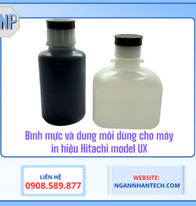 Bình Mực Và Dung Môi Dùng Cho Máy In Hiệu Hitachi Model UX 