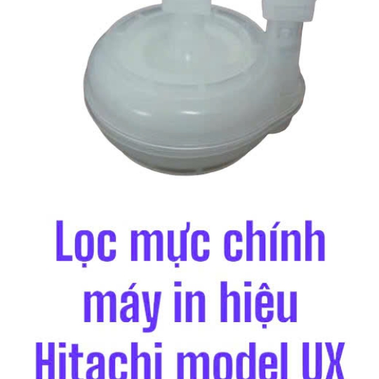 Lọc Mực Chính Máy In Hiệu Hitachi Model UX